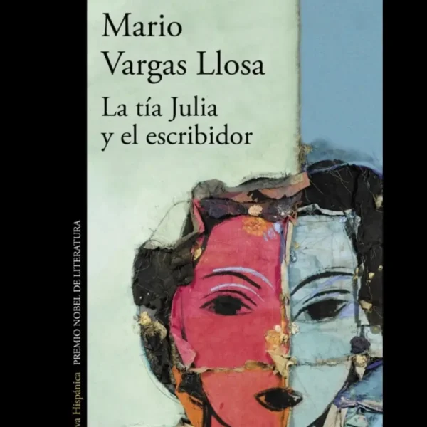 LA TIA JULIA Y EL ESCRIBIDOR