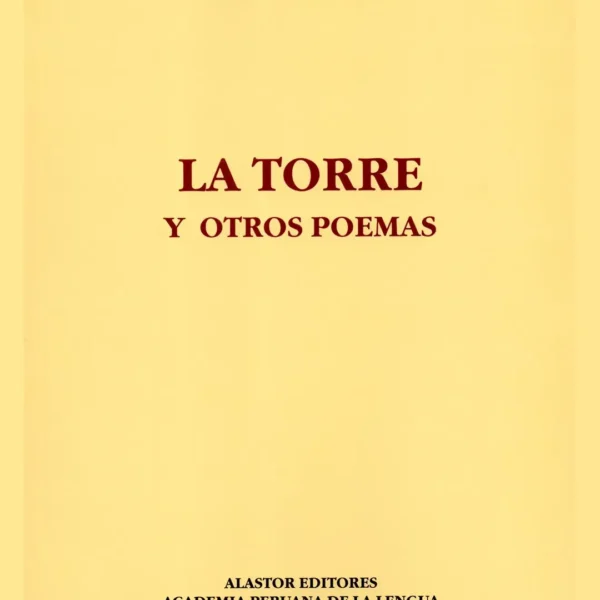 LA TORRE Y OTROS POEMAS