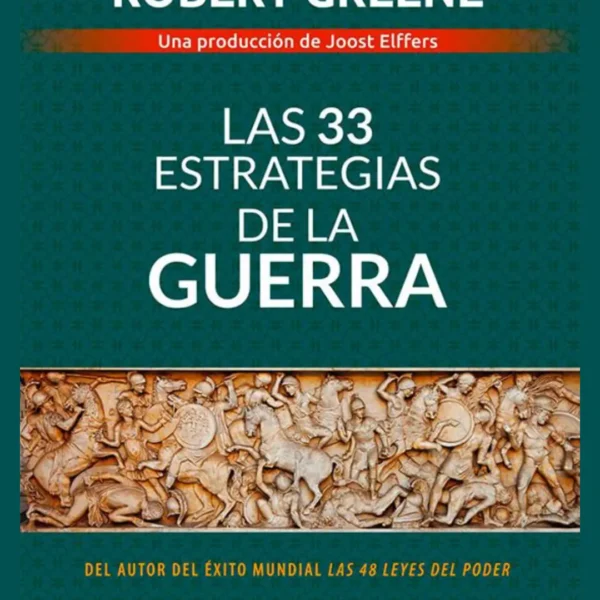 LAS 33 ESTRATEGIAS DE LA GUERRA