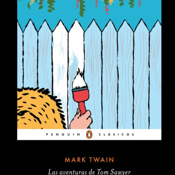 LAS AVENTURAS DE TOM SAWYER
