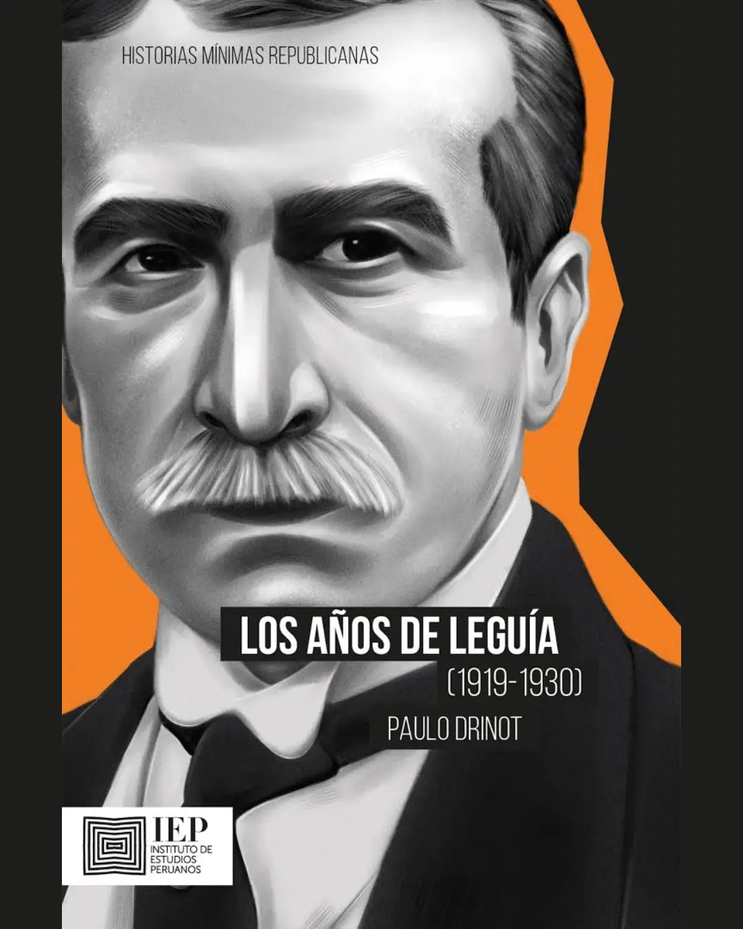 LOS AÑOS DE LEGUÍA (1919-1930)