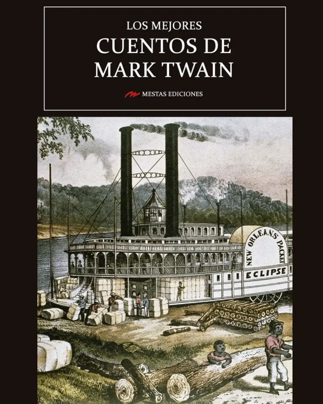 LOS MEJORES CUENTOS DE MARK TWAIN