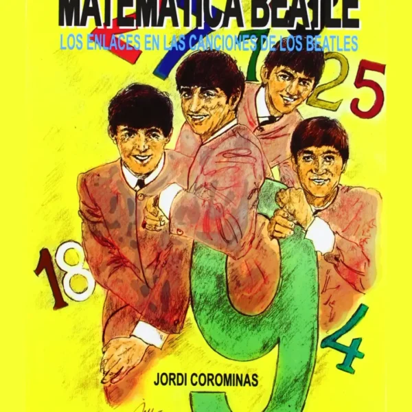 MATEMÁTICA BEATLE. LOS ENLACES EN LAS CANCIONES DE LOS BEATLES