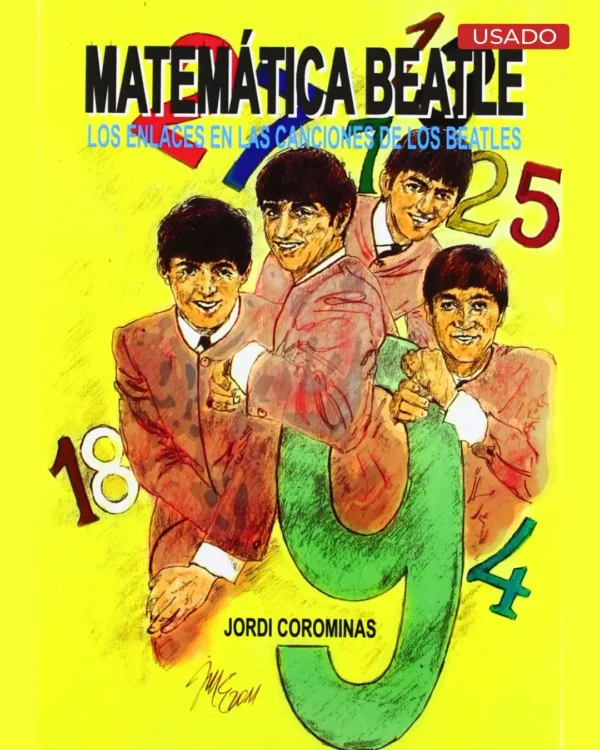 MATEMÁTICA BEATLE. LOS ENLACES EN LAS CANCIONES DE LOS BEATLES