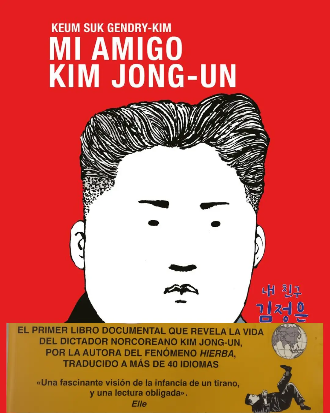 MI AMIGO KIM JONG-UN