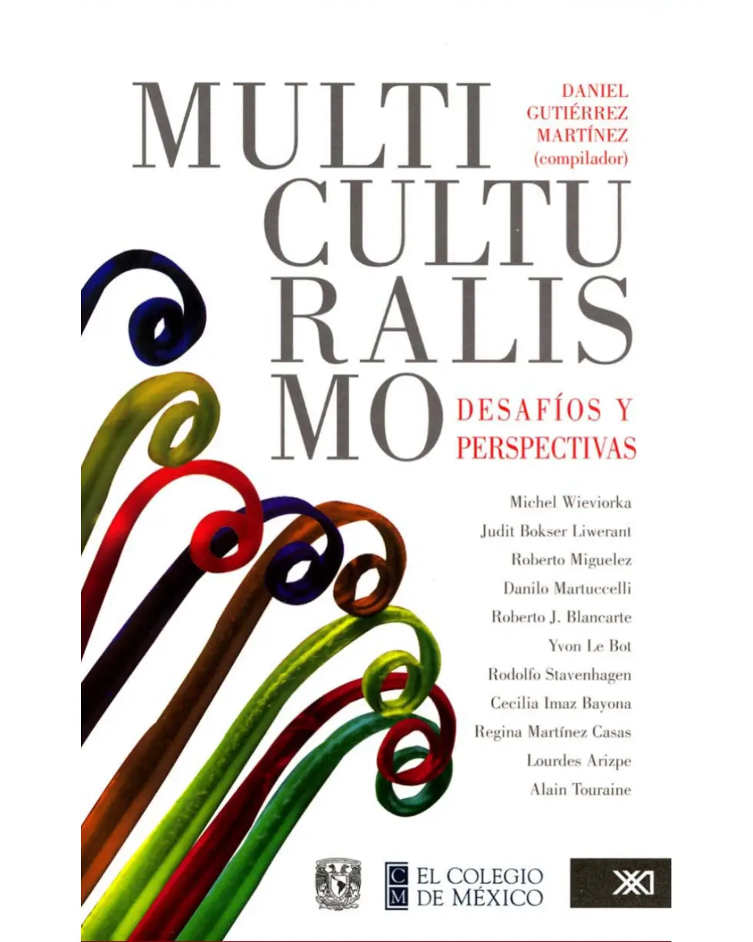 MULTICULTURALISMO: DESAFÍOS Y PERSPECTIVAS