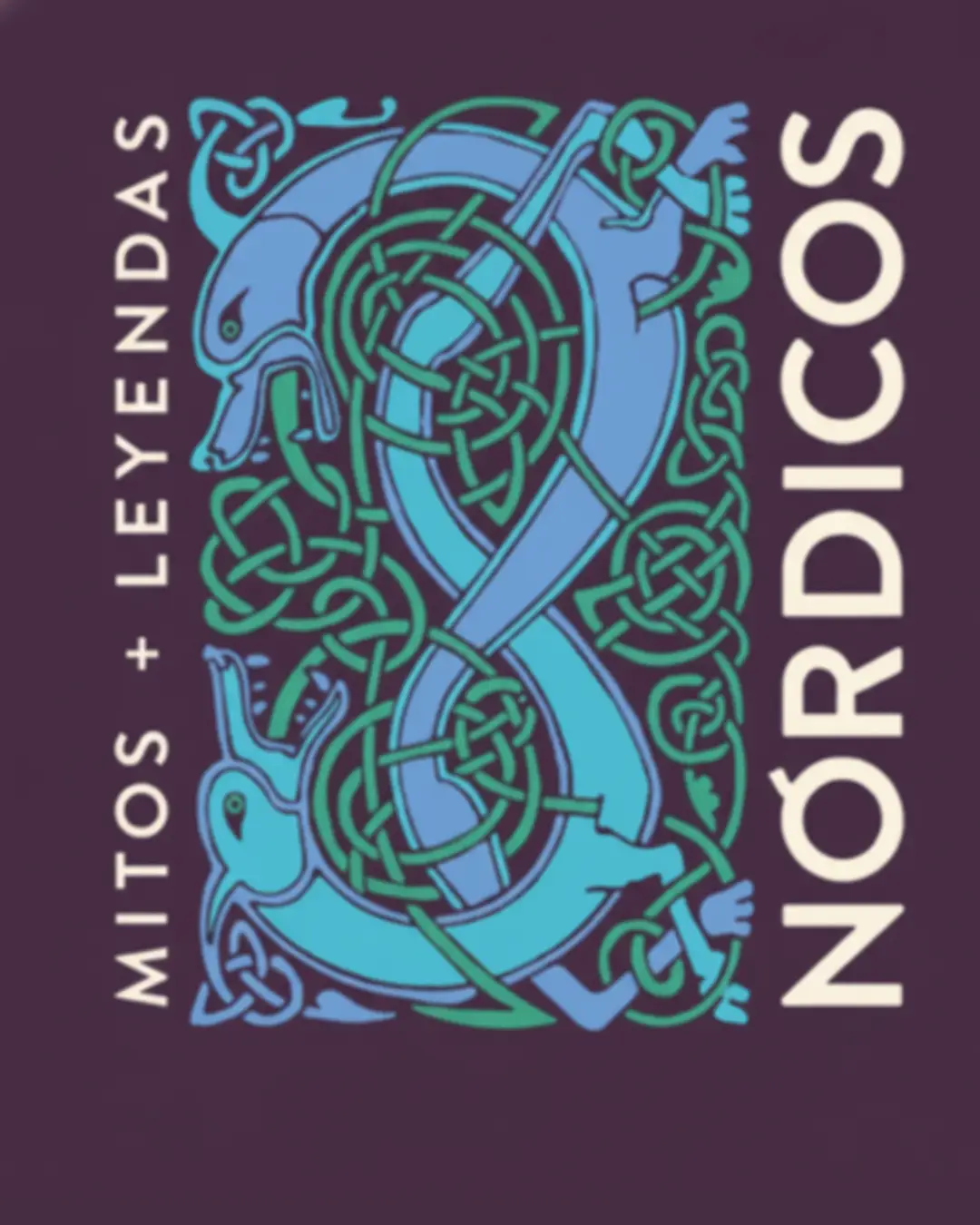 MITOS + LEYENDAS NÓRDICOS