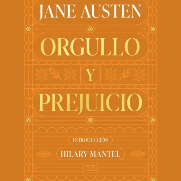 ORGULLO Y PREJUICIO
