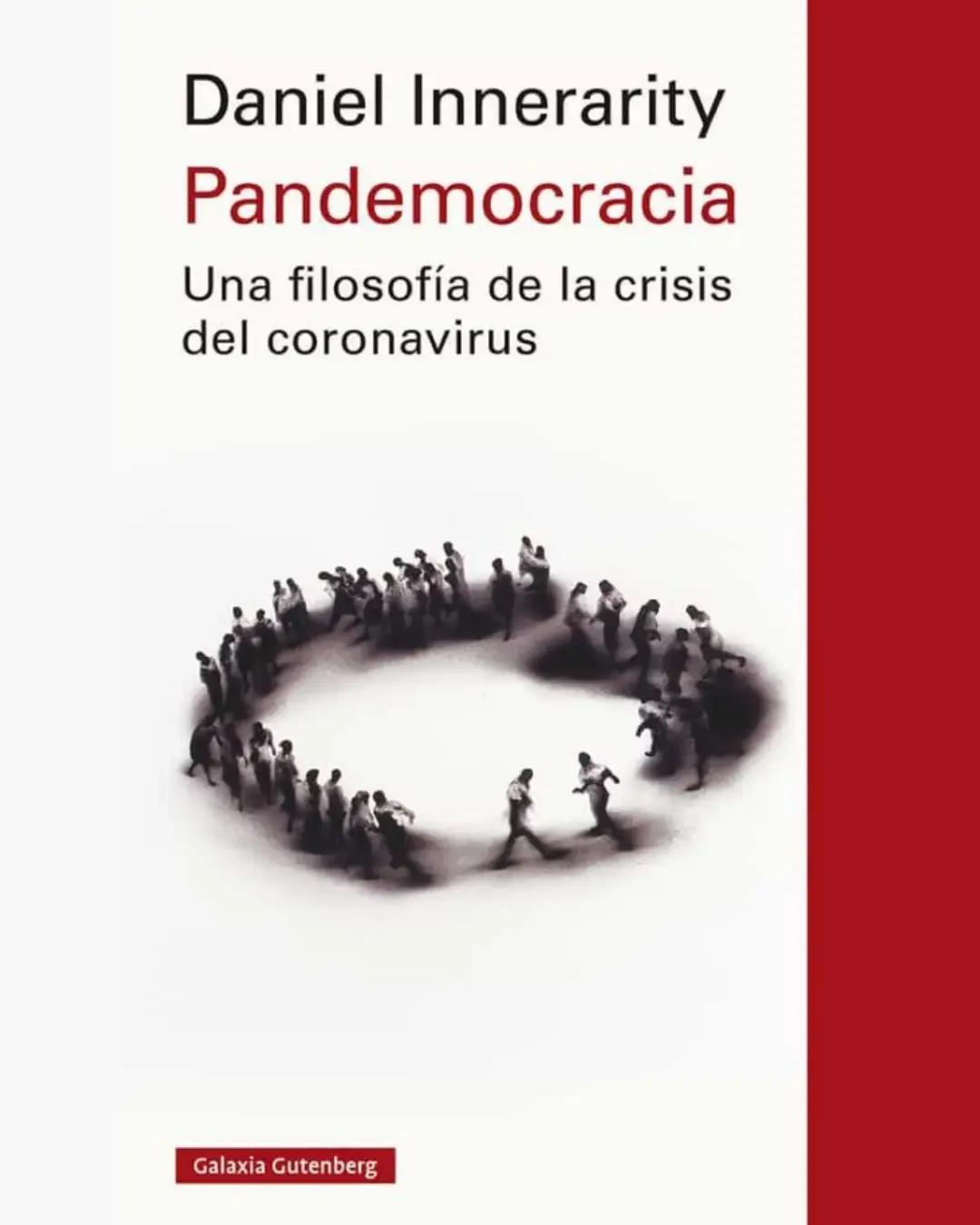 PANDEMOCRACIA. UNA FILOSOFÍA DE LA CRISIS DEL CORONAVIRUS