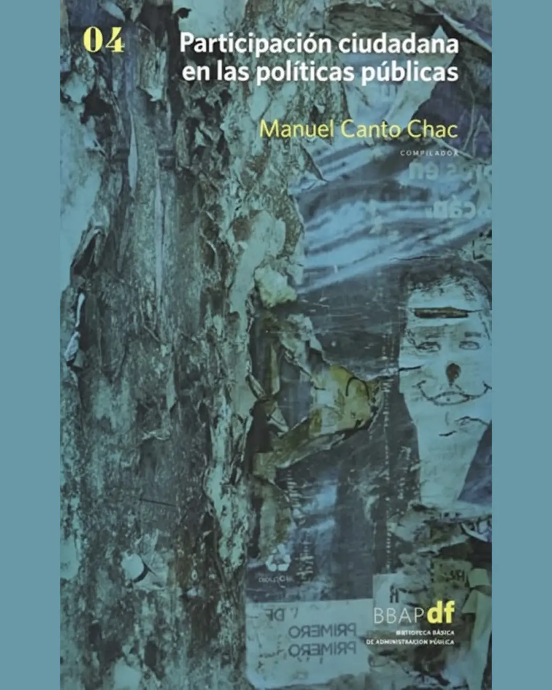 PARTICIPACIÓN CIUDADANA EN LAS POLÍTICAS PÚBLICAS