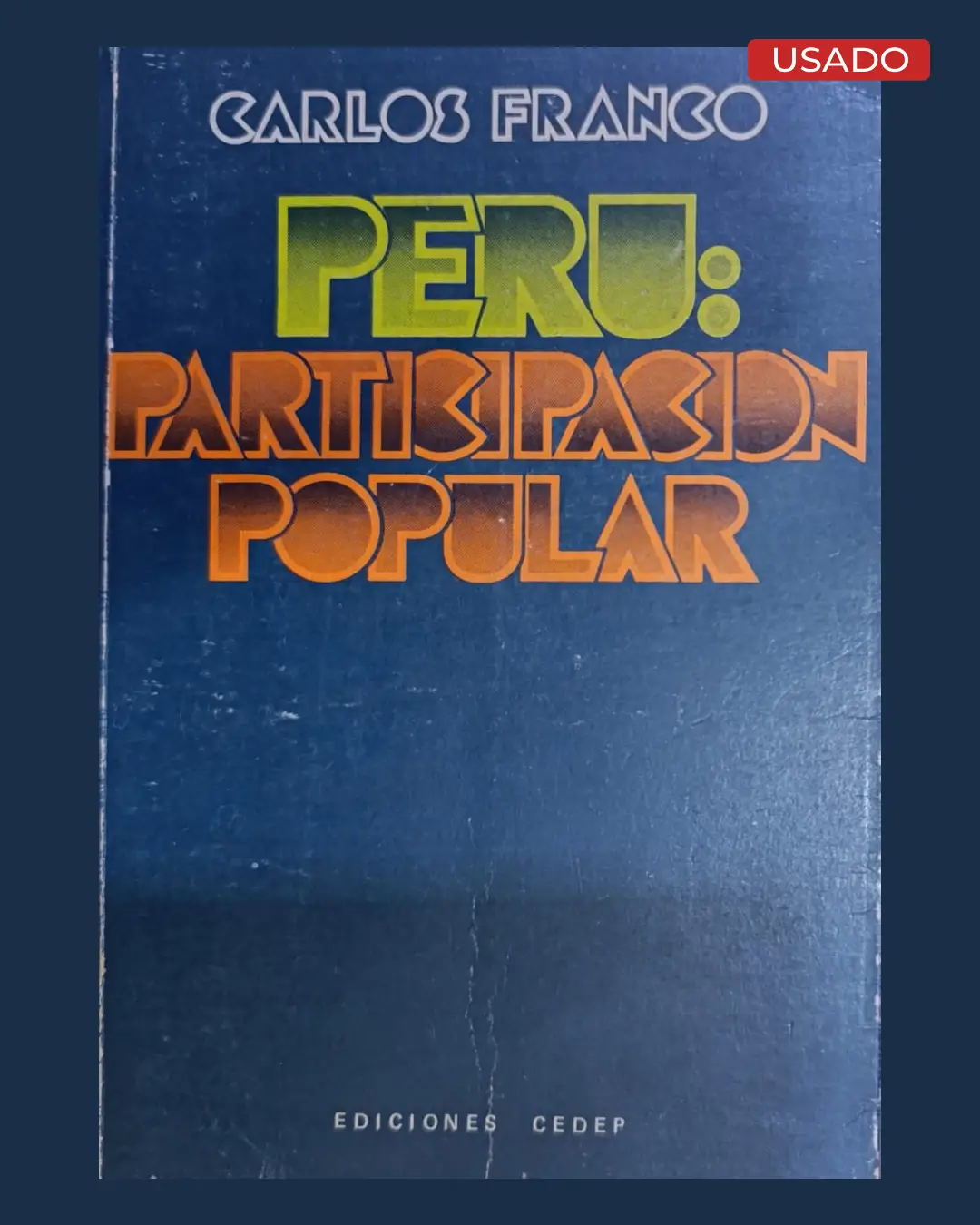 PERÚ: PARTICIPACIÓN POPULAR