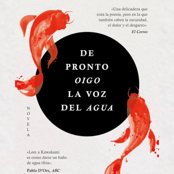 DE PRONTO OIGO LA VOZ DEL AGUA