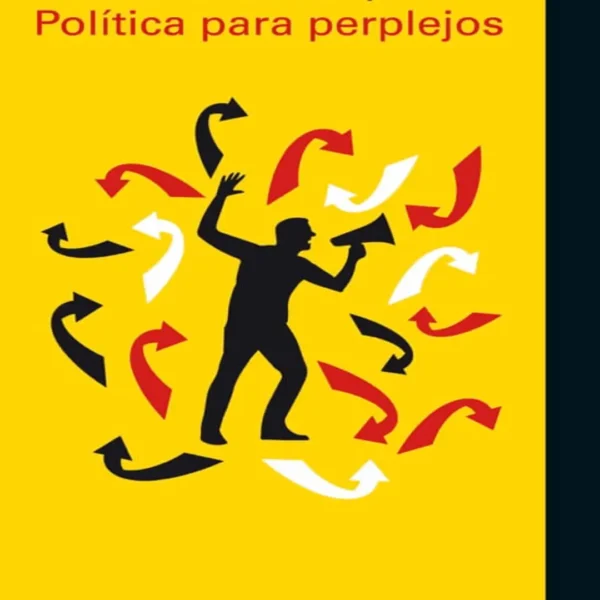 POLÍTICA PARA PERPLEJOS