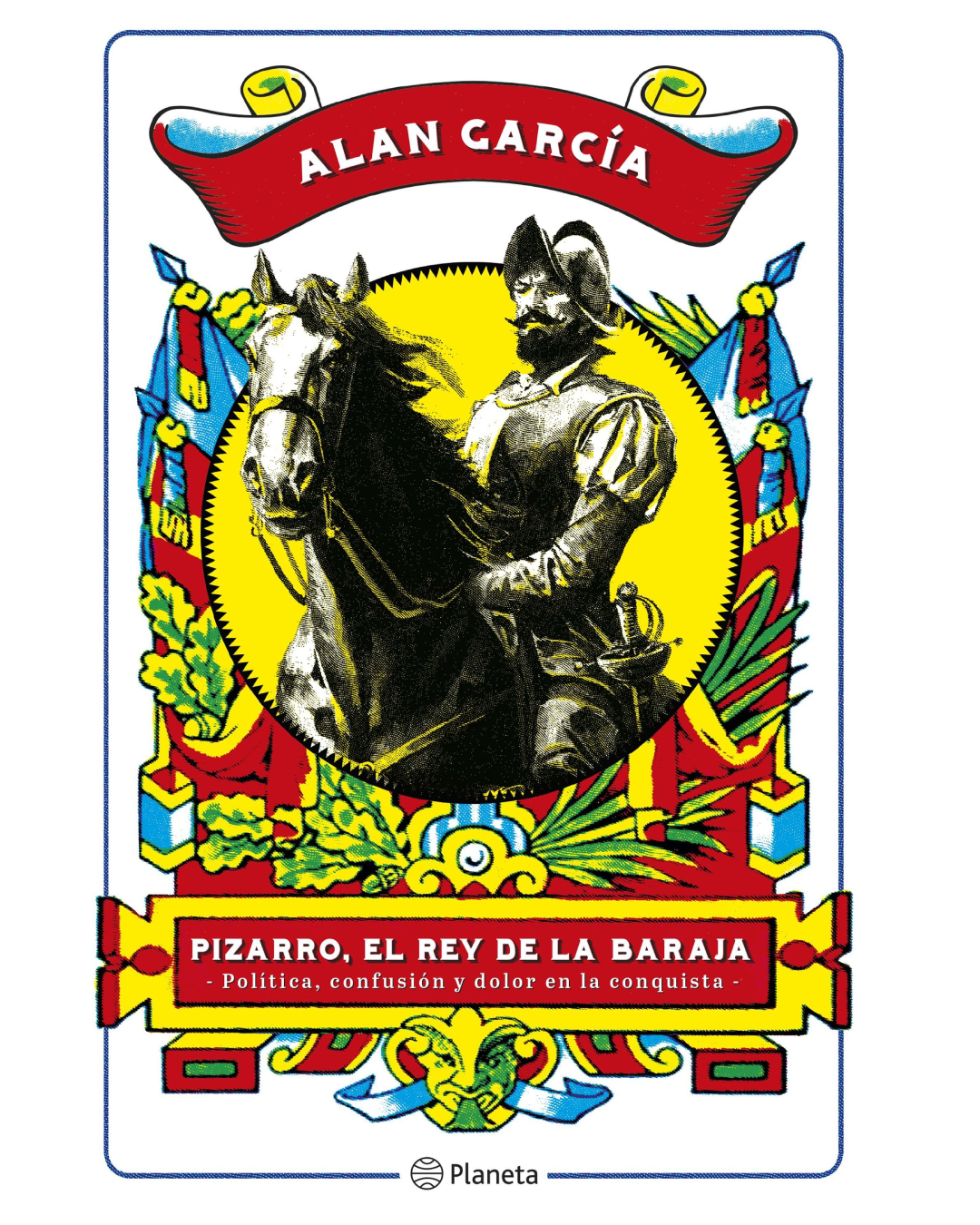 Pizarro, el rey de la baraja
