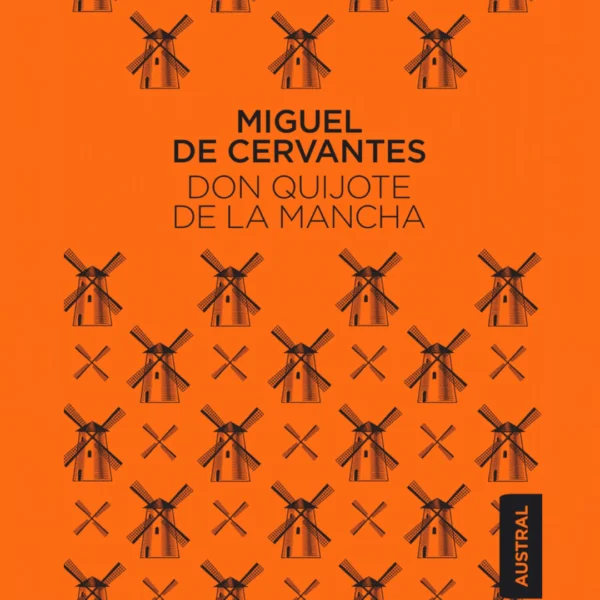 DON QUIJOTE DE LA MANCHA