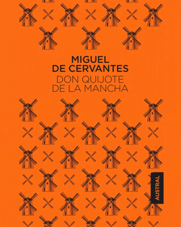 DON QUIJOTE DE LA MANCHA