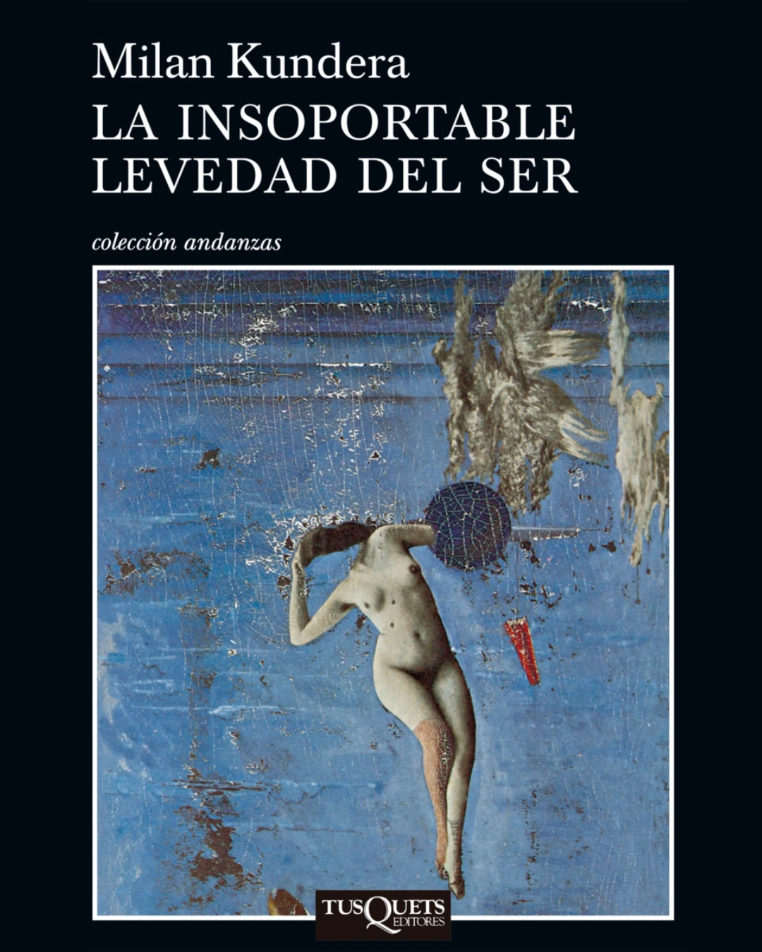 LA INSOPORTABLE LEVEDAD DEL SER