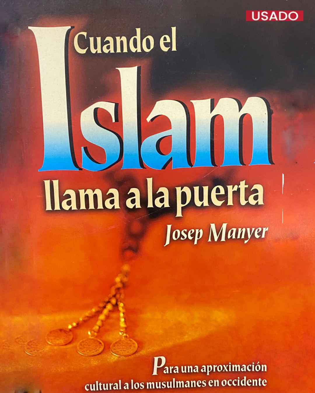 Cuando el Islam llama a la puerta