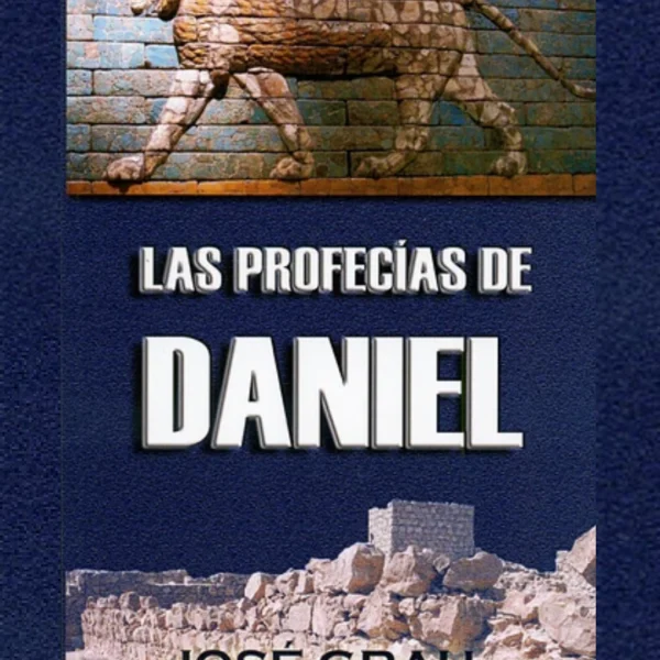 LAS PROFECÍAS DE DANIEL