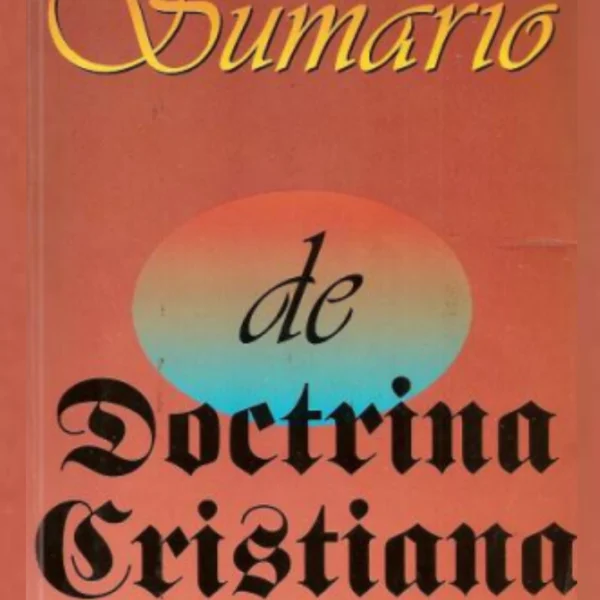 Sumario de Doctrina Cristiana