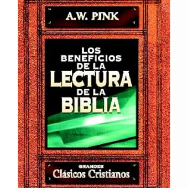 Los beneficios de la lectura de la Biblia