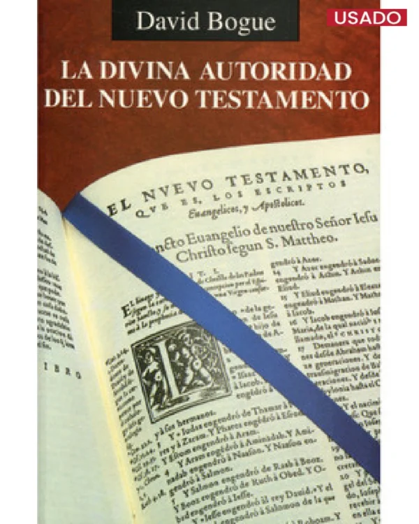 La Divina Autoridad del Nuevo Testamento