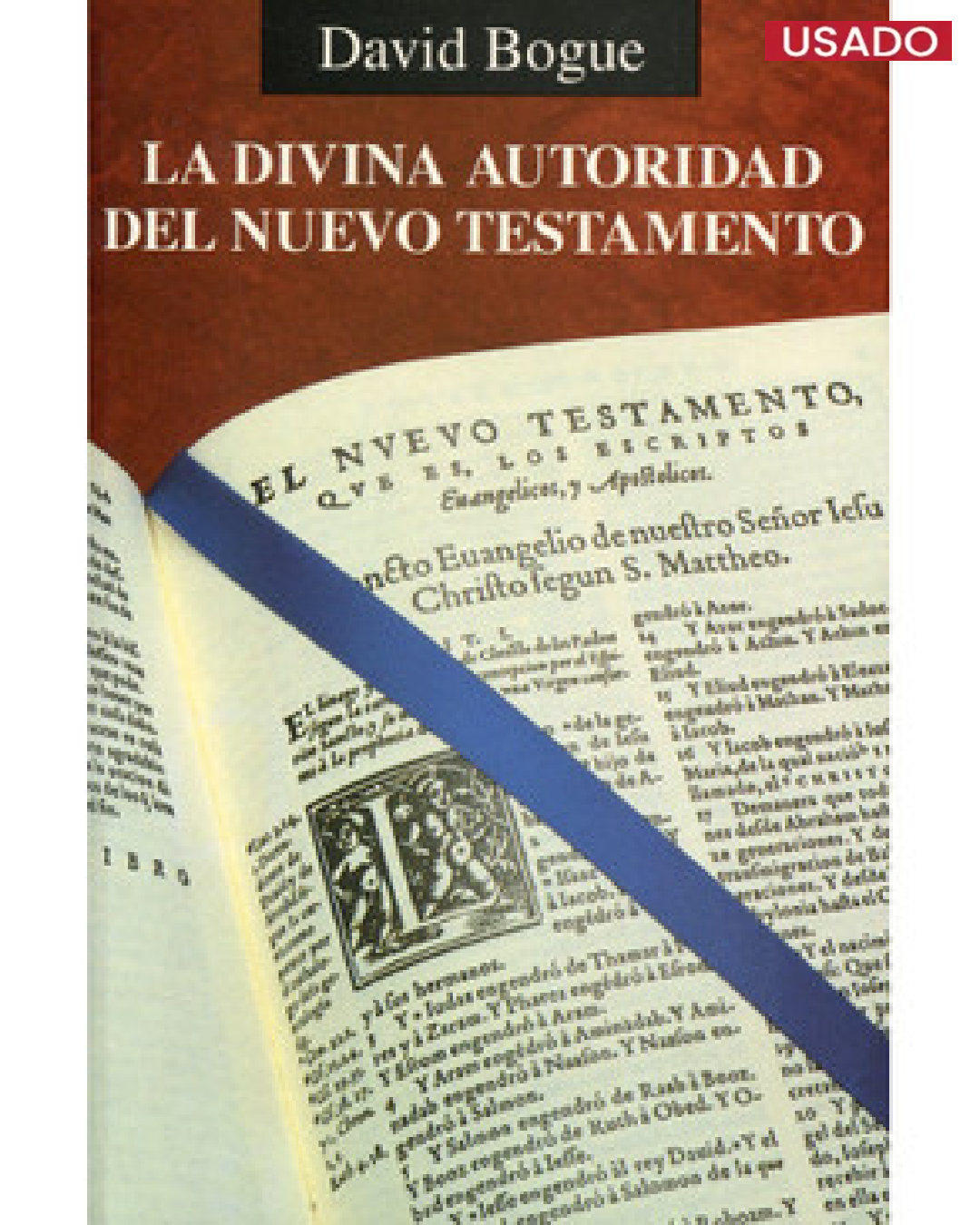 La Divina Autoridad del Nuevo Testamento