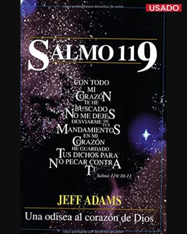 Salmo 119: Una odisea al corazón de Dios