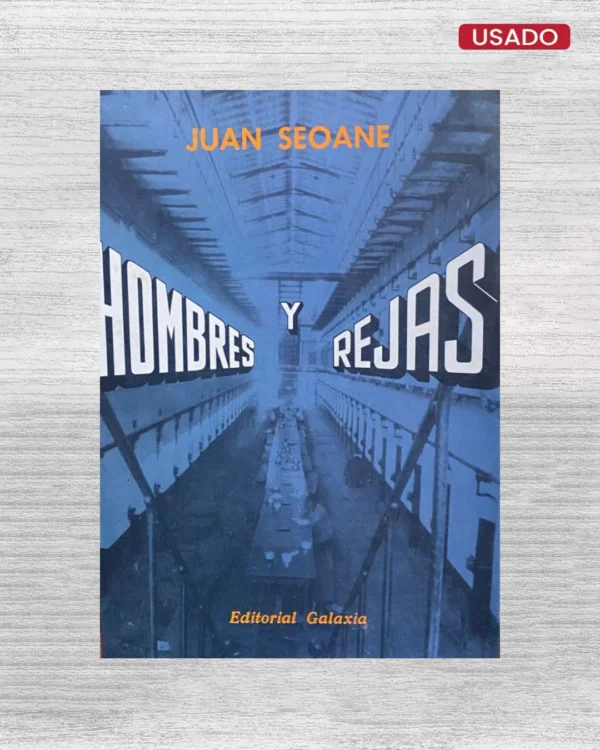 HOMBRES Y REJAS