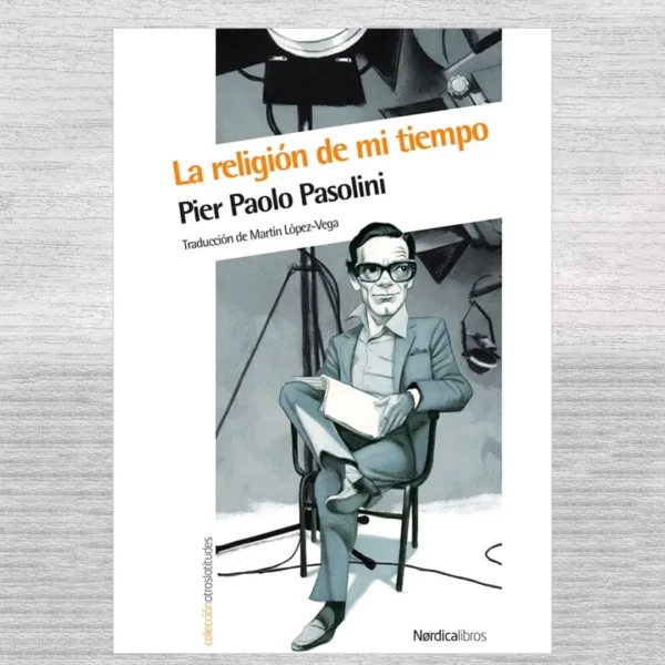 LA RELIGIÓN DE MI TIEMPO