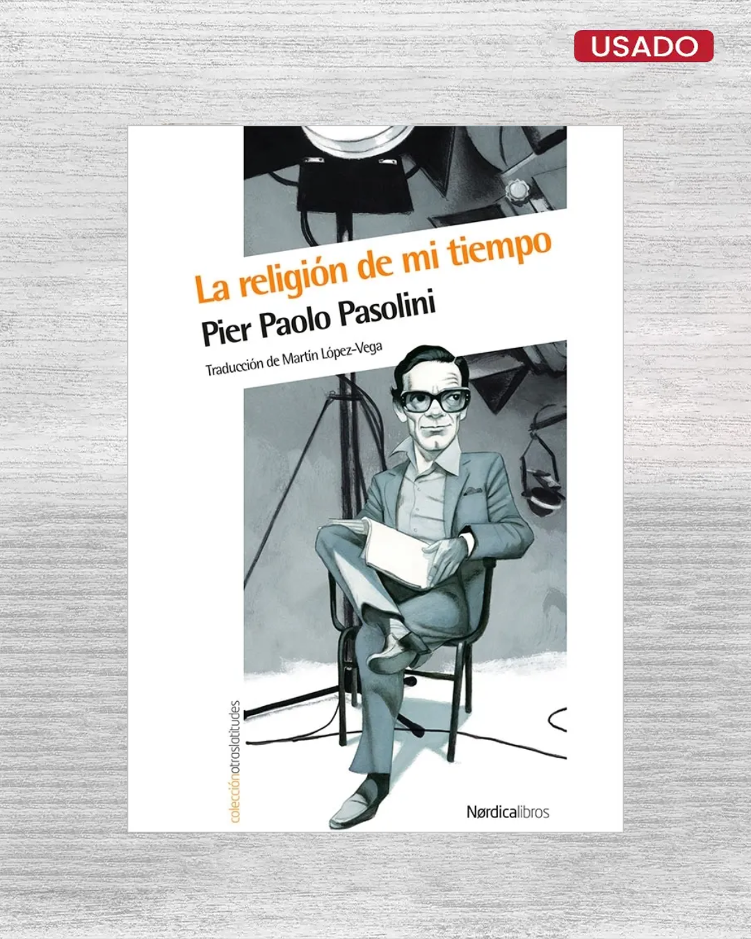 LA RELIGIÓN DE MI TIEMPO