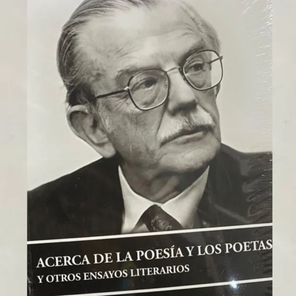 Acerca de la poesía y los poetas y otros ensayos literarios