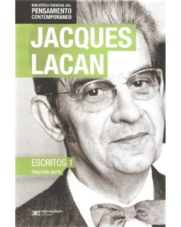 Escritos 1: Segunda Parte