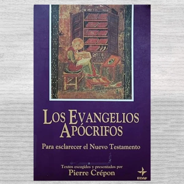 Los Evangelios Apócrifos