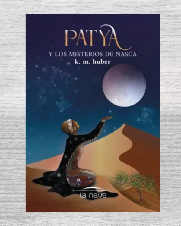Patya y los misterios de Nasca