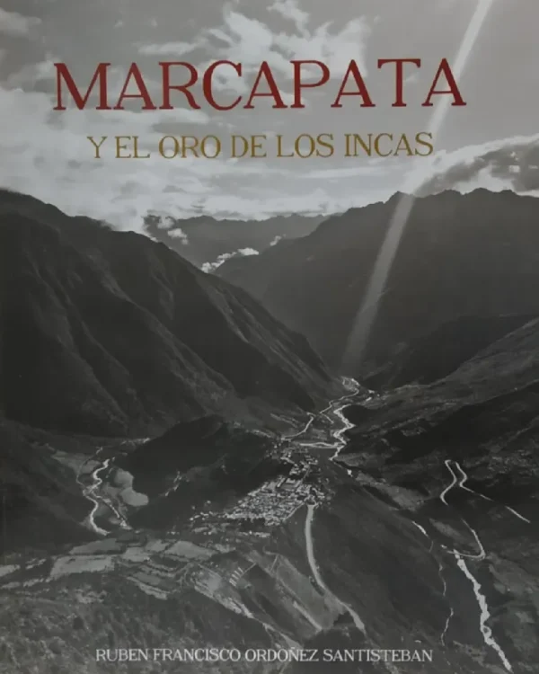 MARCAPATA Y EL ORO DE LOS INCAS