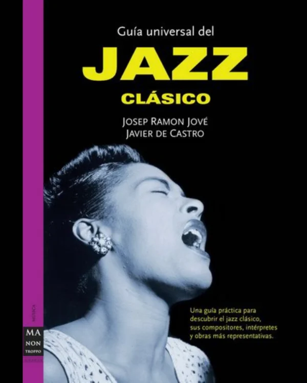 GUÍA UNIVERSAL DEL JAZZ CLÁSICO