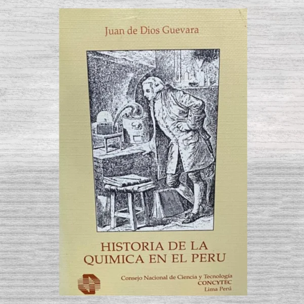 Historia de la química en el Perú