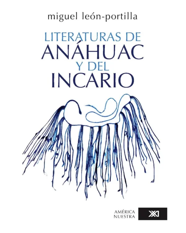 Literaturas de Anáhuac y del Incario