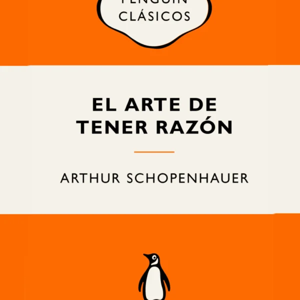 EL ARTE DE TENER RAZÓN