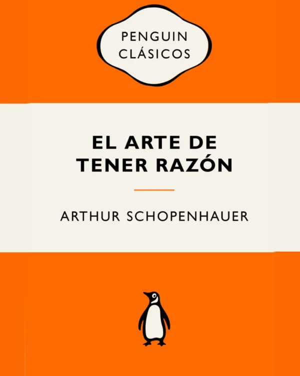 EL ARTE DE TENER RAZÓN