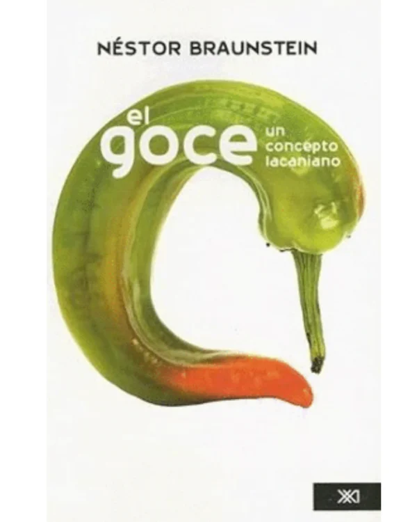 El Goce: Un concepto lacaniano
