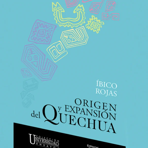 Origen y expansión del quechua