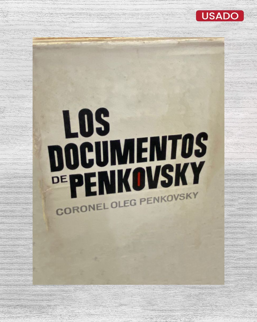 Los documentos de Penkovsky