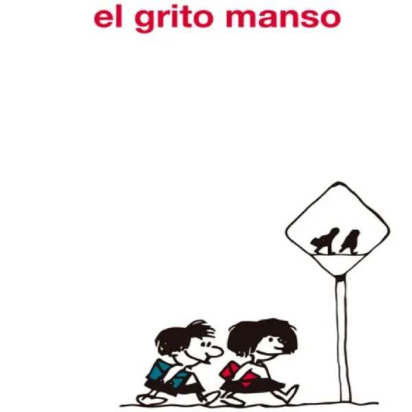 El grito manso