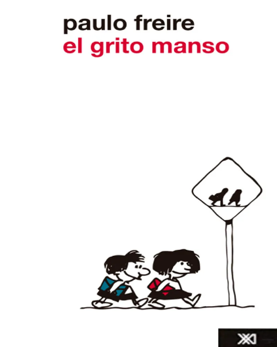 El grito manso
