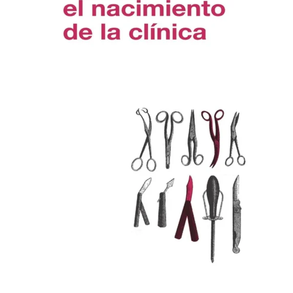 El nacimiento de la clínica