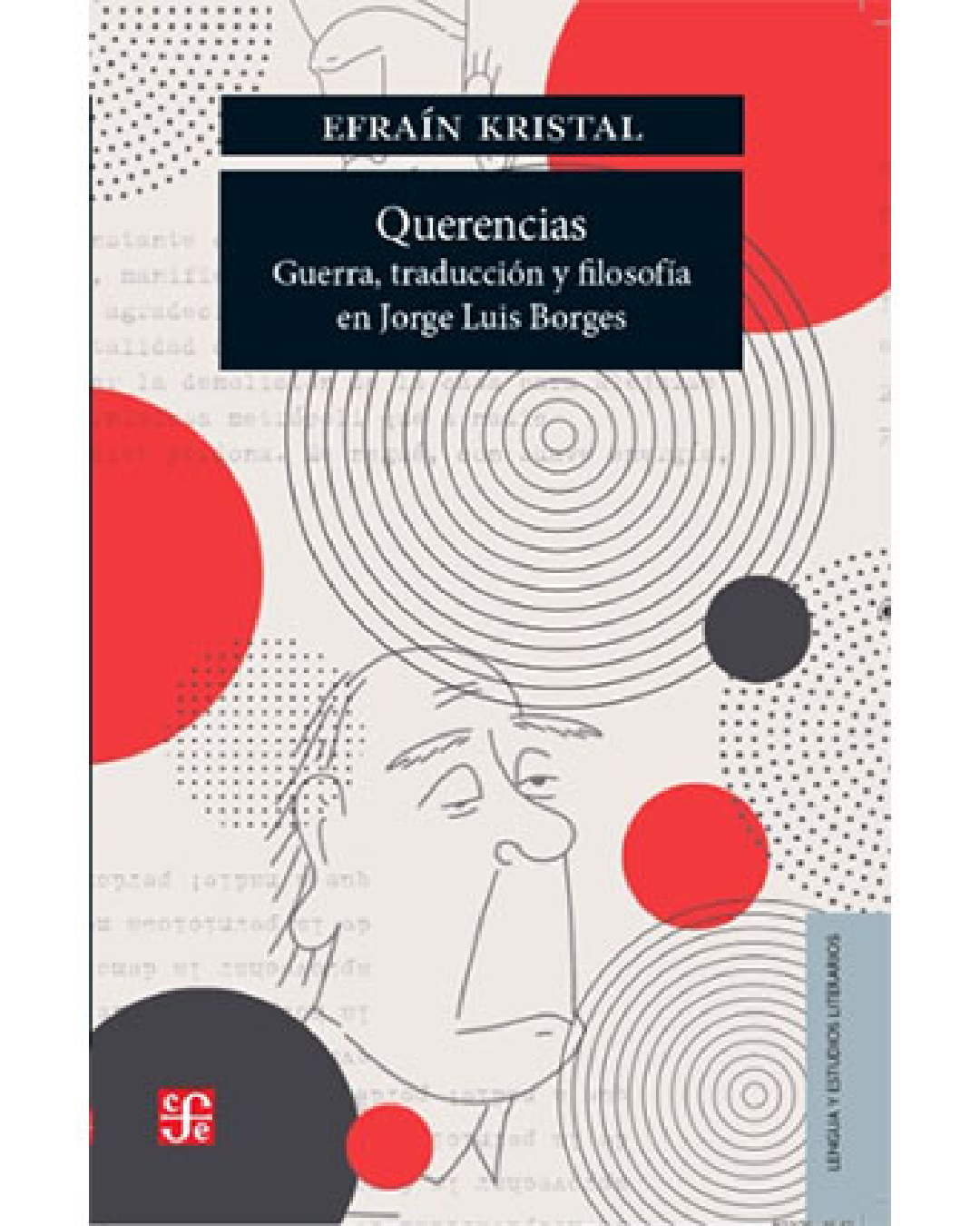 Querencias:Guerra, traducción y filosofía en Jorge Luis Borges