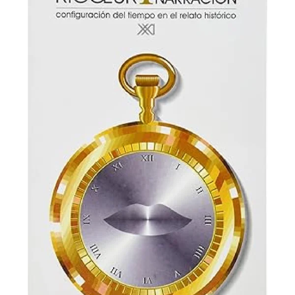 Tiempo y narración. 1: Configuración del tiempo en el relato histórico