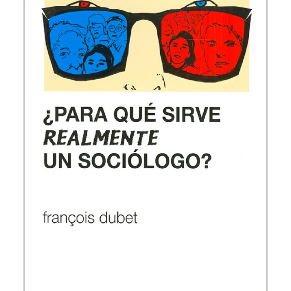 ¿Para Qué Sirve Realmente un Sociólogo?